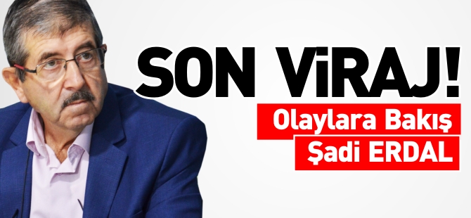 SON VİRAJ