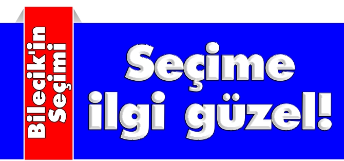 SEÇİME İLGİ GÜZEL