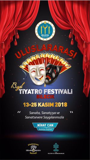 13. ULUSLARARASI BİLECİK TİYATRO FESTİVALİ GÜN SAYIYOR