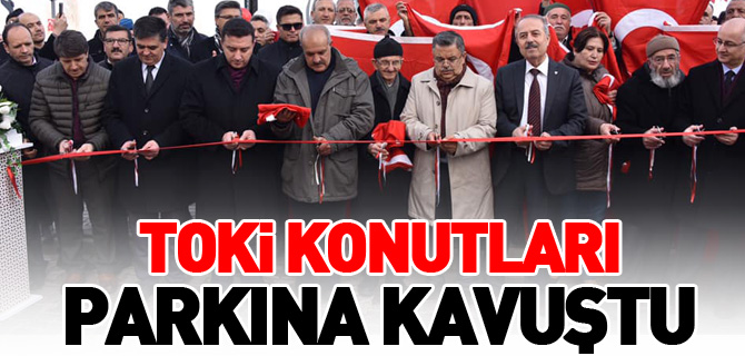 TOKİ KONUTLARI PARKINA KAVUŞTU