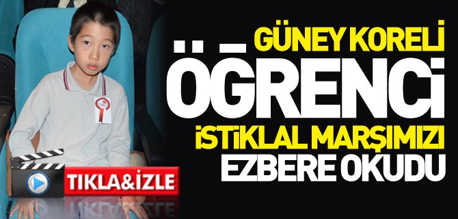 GÜNEY KORELİ ÖĞRENCİ İSTİKLAL MARŞIMIZI EZBERE OKUDU