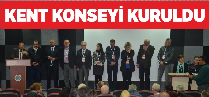 KENT KONSEYİ KURULDU