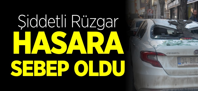 ŞİDDETLİ RÜZGAR HASARA SEBEP OLDU