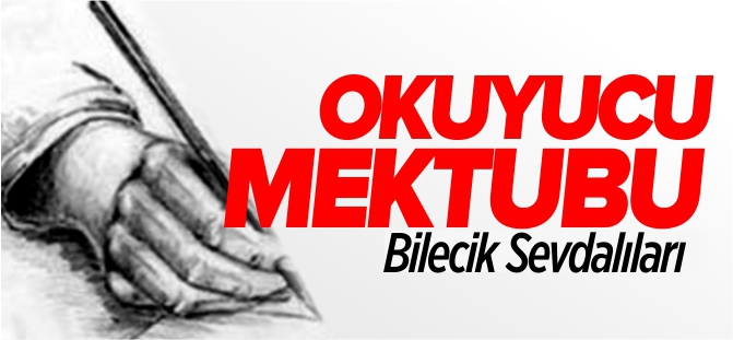 OKUYUCU MEKTUBU