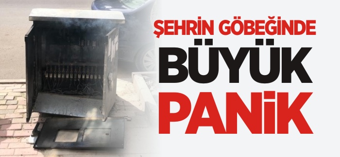 ŞEHRİN GÖBEĞİNDE BÜYÜK PANİK