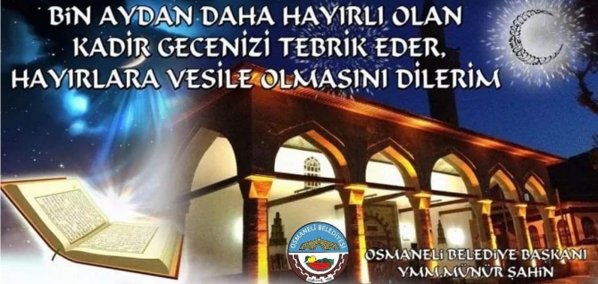 OSMANELİ BELEDİYESİ - KADİR GECESİ