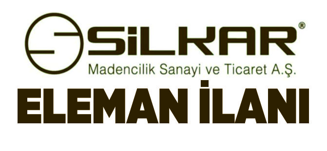 SİLKAR - ELEMAN İLANI