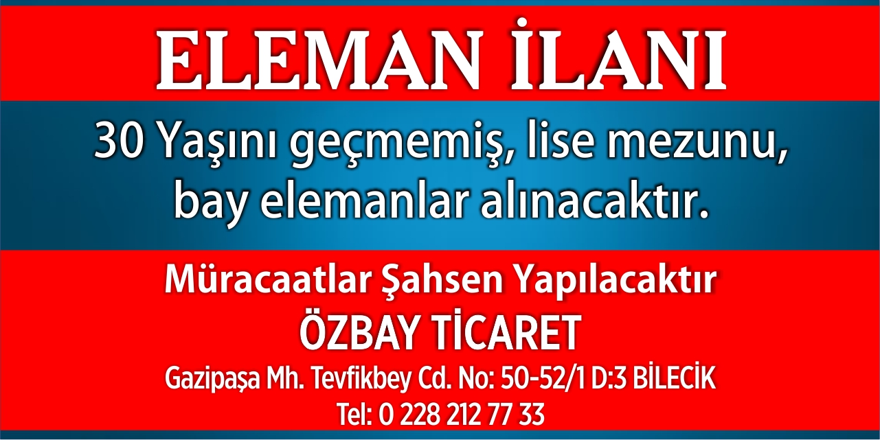 ÖZBAY TİCARET - ELEMAN İLANI