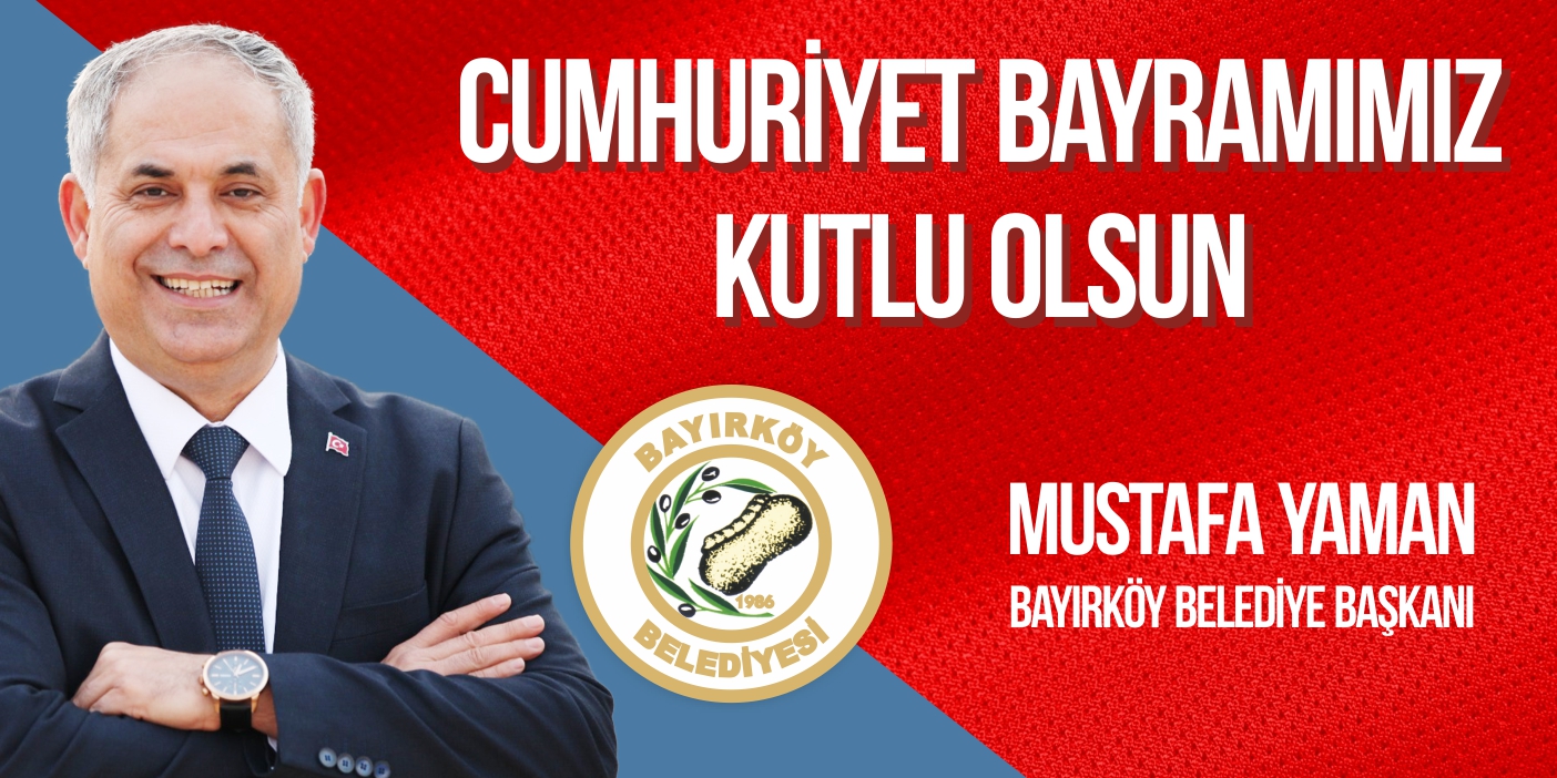 Bayırköy Belediyesi 29 Ekim Cumhuriyet Bayramı Kutlama İlanı