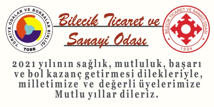 Bilecik Ticaret ve Sanayi Odası Yıl Başı Tebrik İlanı