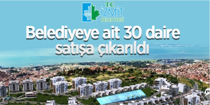 Belediyeye ait 30 daire satışa çıktı