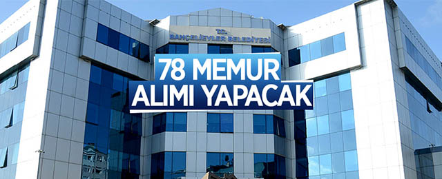 78 Memur Alınacak