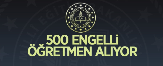 MEB 500 engelli öğretmen alacak