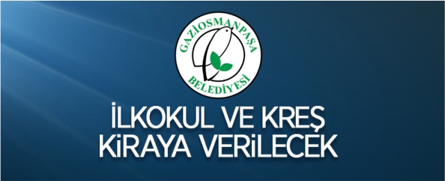 İlkokul ve kreş kiraya verilecek