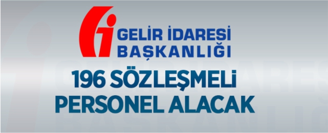 Gelir İdaresi Başkanlığı personel alınacak