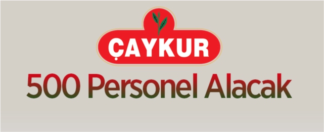 ÇAYKUR personel alacak