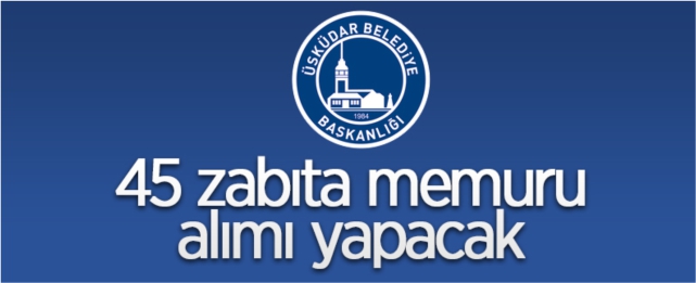 Zabıta memuru alınacak