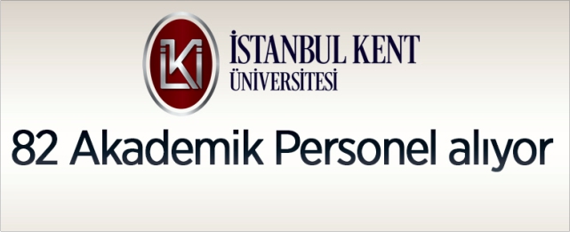 Kent Üniversitesi personel alacak