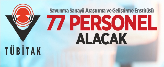 TÜBİTAK 77 personel alacak