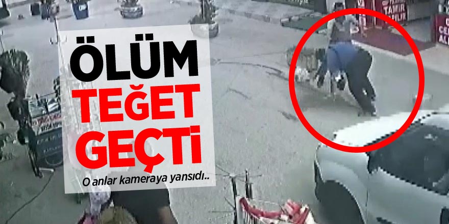 Ölüm teğet geçti