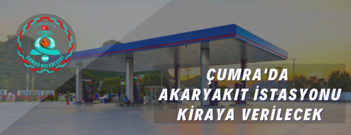 Akaryakıt istasyonu kiraya verilecek