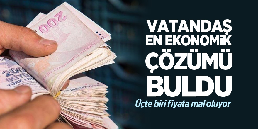 Vatandaş en ekonomik çözümü buldu