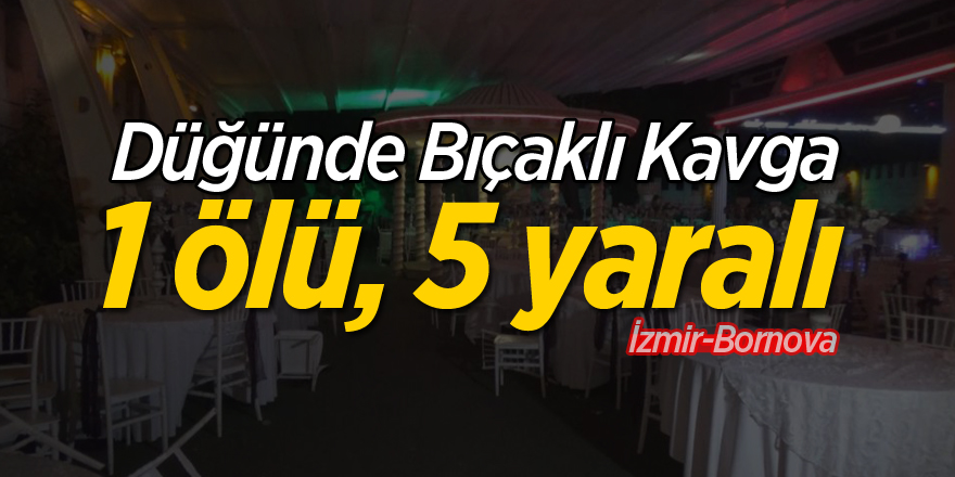 Düğünde bıçaklı kavga