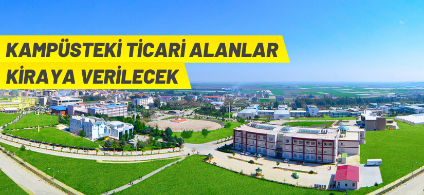 Üniversite içerisindeki ticari alanlar kiraya verilecek