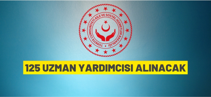 125 uzman yardımcısı alınacak