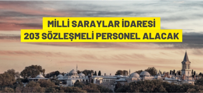 203 sözleşmeli personel alınacak