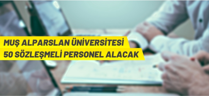 50 sözleşmeli personel alınacak