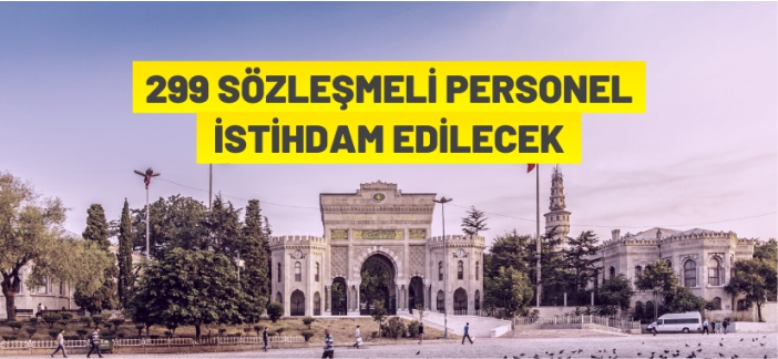 299 sözleşmeli personel istihdam edilecek