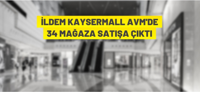 34 mağaza satışa çıktı