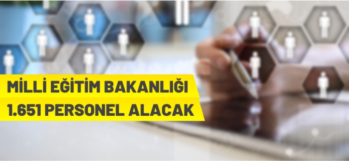 Milli Eğitim Bakanlığı personel alacak