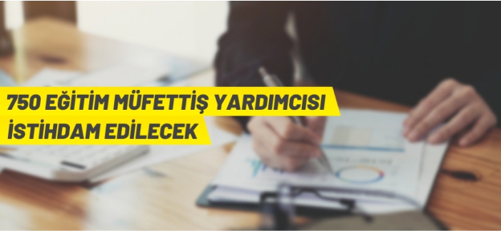 Müfettiş yardımcısı alınacak