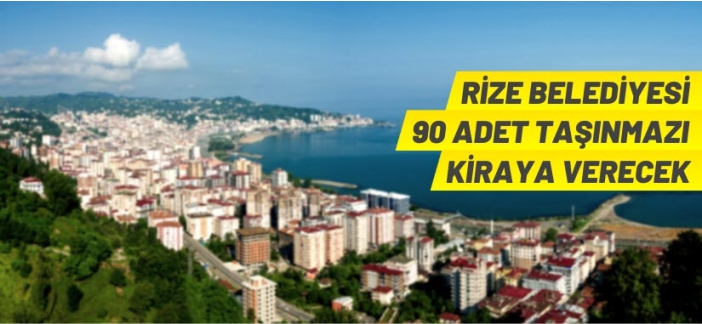 90 adet taşınmaz kiraya verilecek