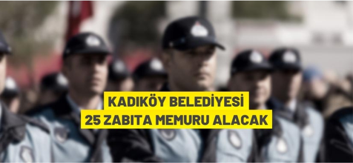 Zabıta memuru alınacak