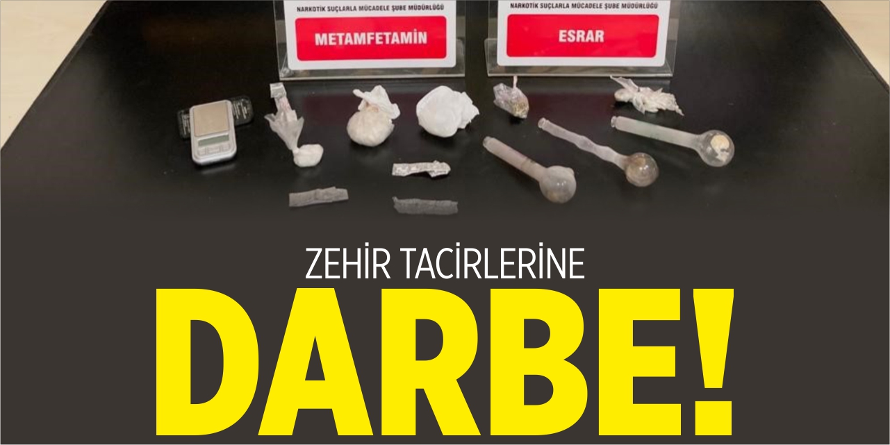 Zehir tacirlerine darbe!