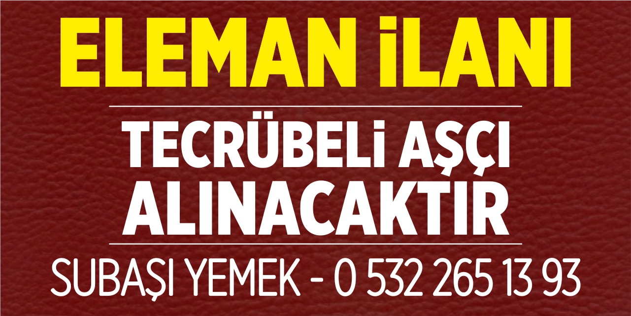 SUBAŞI YEMEK ELEMAN İLANI