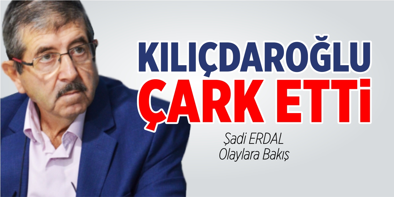 Kılıçdaroğlu çark etti