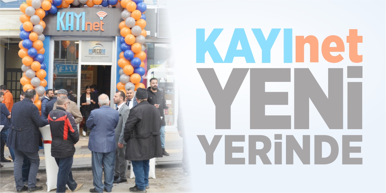 Kayı Net yeni yerinde