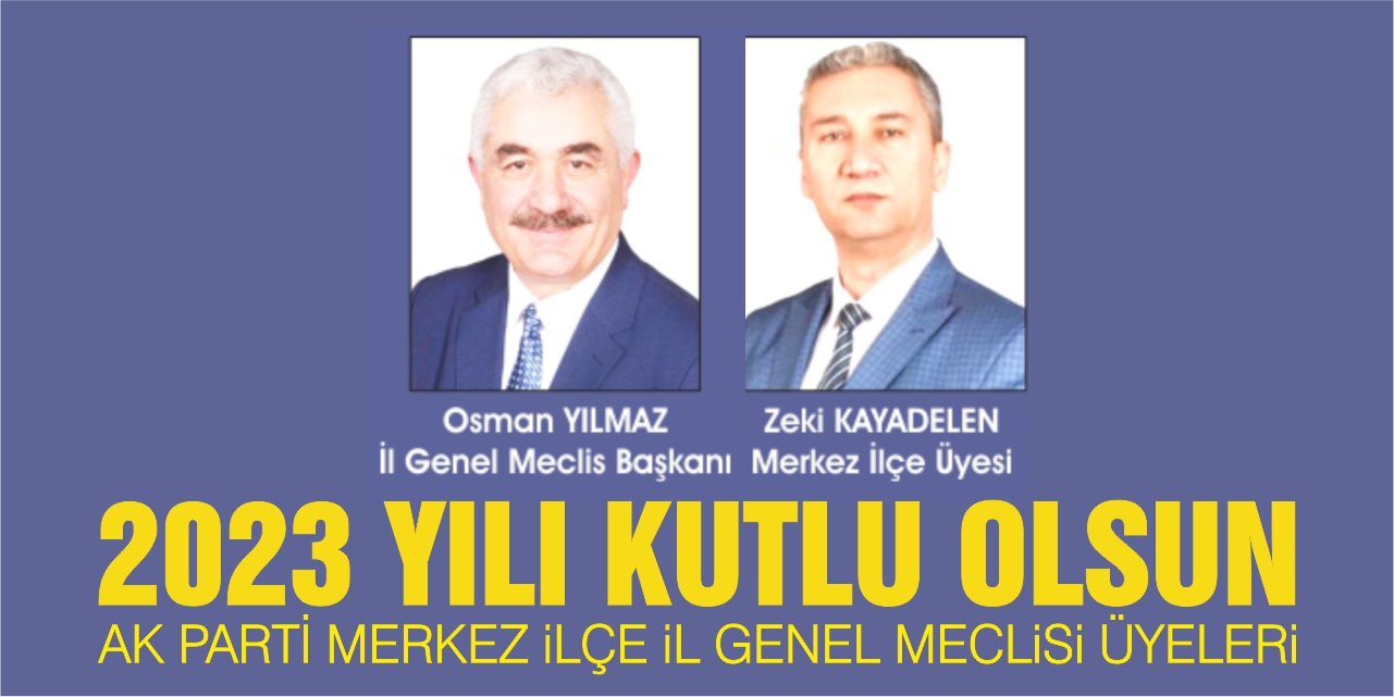 AK Parti Merkez İlçe İl Genel Meclis Üyelerinin yeni yıl tebrik ilanı