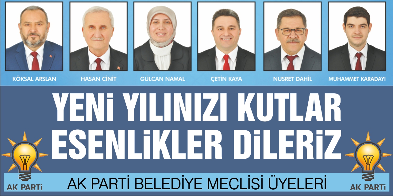 AK Parti Belediye Meclis Üyelerinin yeni yıl tebrik ilanı