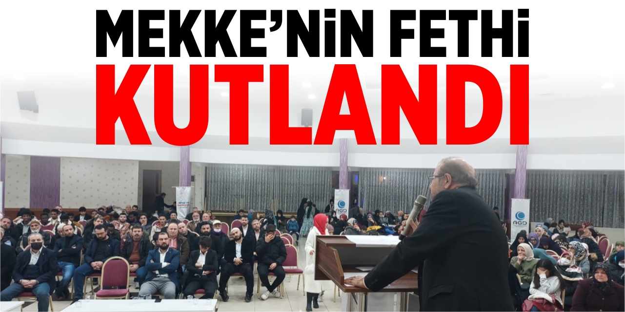 Mekke'nin fethi kutlandı