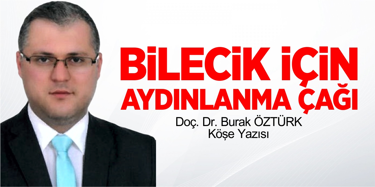 Bilecik için aydınlanma çağı