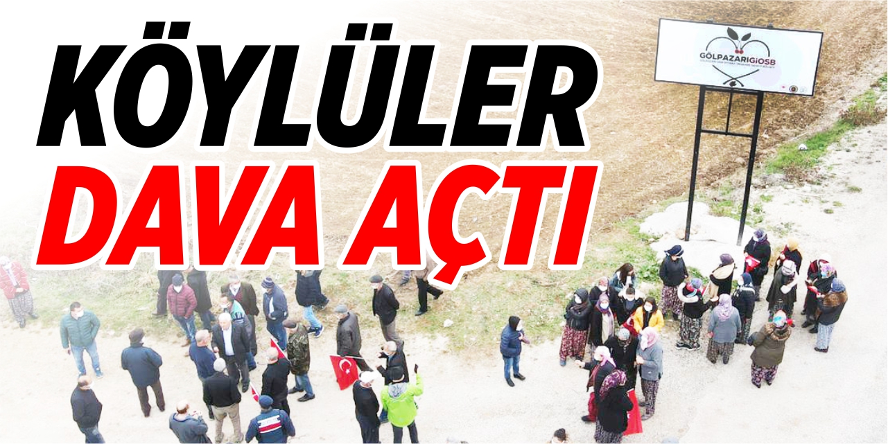 Köylüler dava açtı!