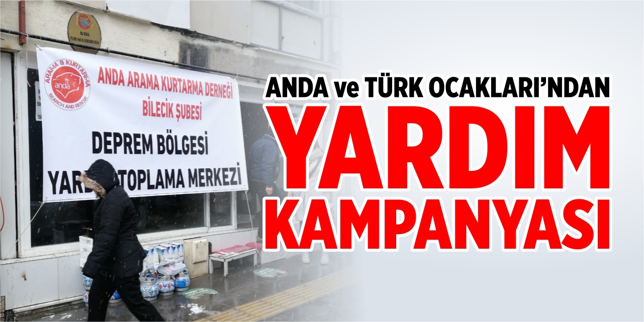 ANDA ve Türk Ocakları’ndan yardım kampanyası