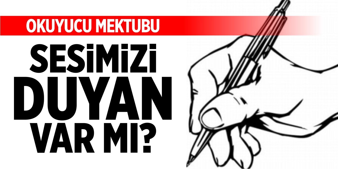 Sesimizi duyan var mı?