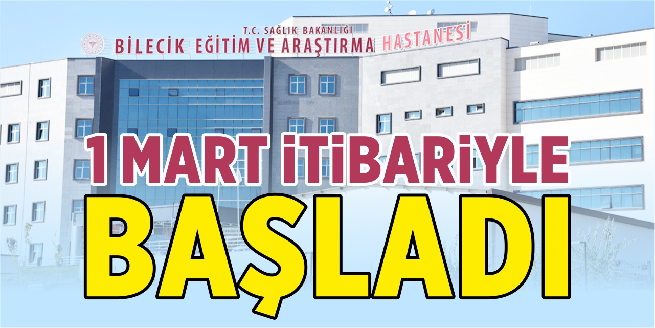 1 Mart'ta başladı