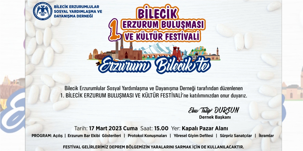 1. BİLECİK ERZURUM BULUŞMASI ve KÜLTÜR FESTİVALİ